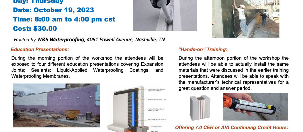 4th Annual Waterproofing Workshop – Hands On – In Person Training Event (7.0 CEH)